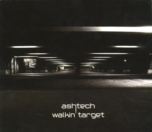 Ashtech – Walkin’ Target