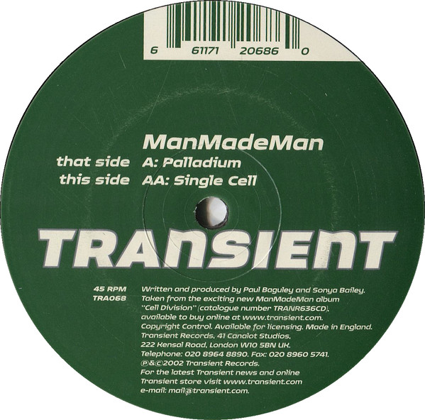 ManMadeMan – Single Cell / Palladium - Transient