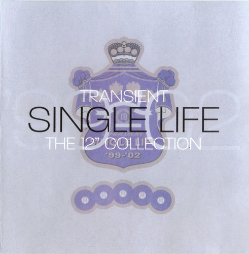 Various Artists – Single Life: The 12" Collection - Transient