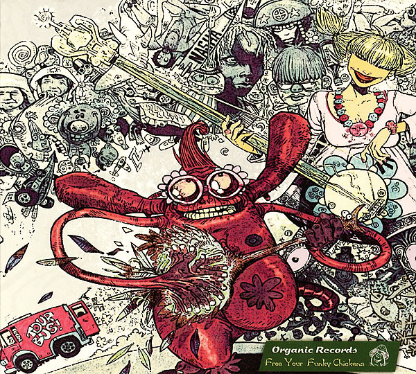Various Artists – Free Your Funky Chickens - Organic Records