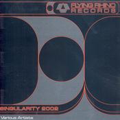 Various Artists – Singularity 2002 - Flying Rhino