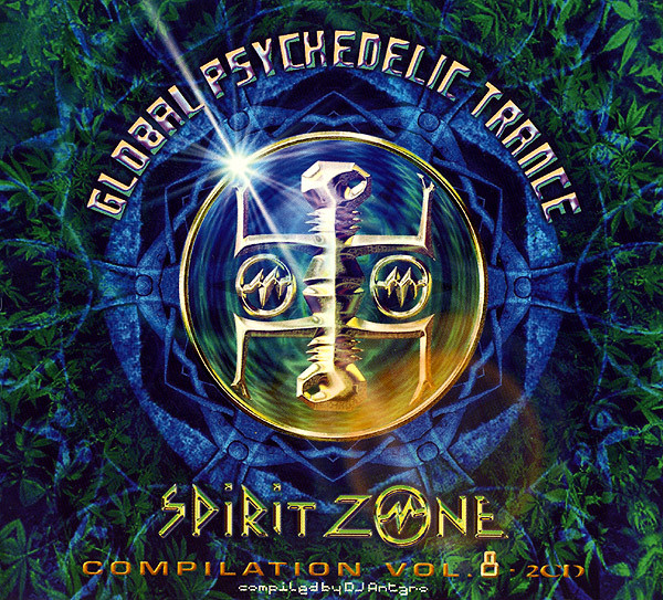 Various Artists – Global Psychedelic Trance 8 - Spirit Zone