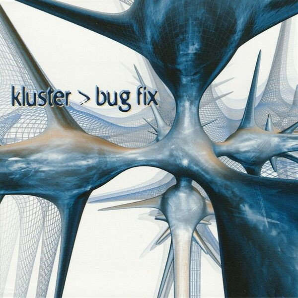 Kluster – Bug Fix - Digital Psionics