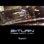 3 Point Turn Explicit Hadshot (Germany) – 3 Point Turn Explicit Hadshot (Germany)