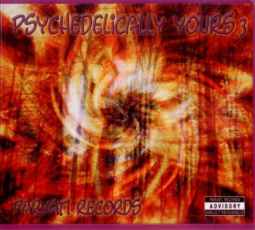 Various Artists – Psychedelically Yours 3 – Parvati