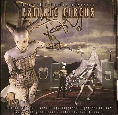 Various Artists – Psionic Circus – Digital Psionics