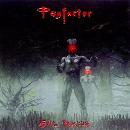 Psyfactor – Evil Inside – Trishula