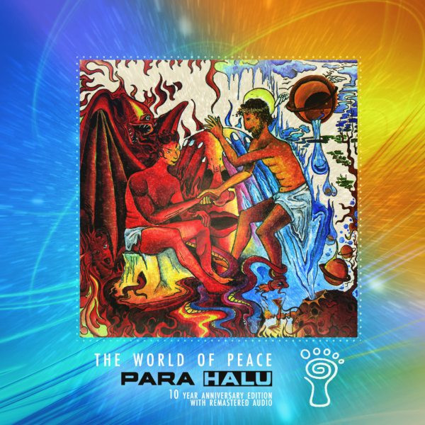 Para Halu – The World Of Peace – Parvati