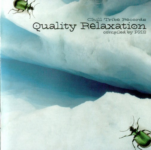 Various Artists – Quality Relaxation – Chill Tribe