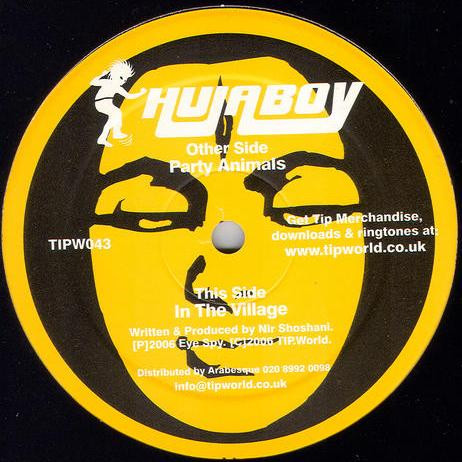 Hujaboy – Party Animal / In The Village – TipWorld