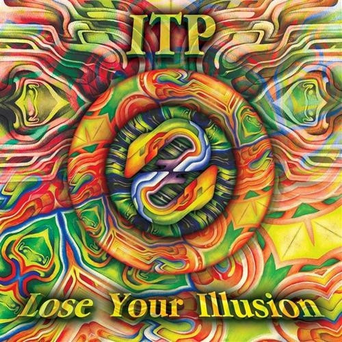 ITP – Lose Your Illusion