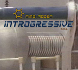 Mind Modem – Introgressive –