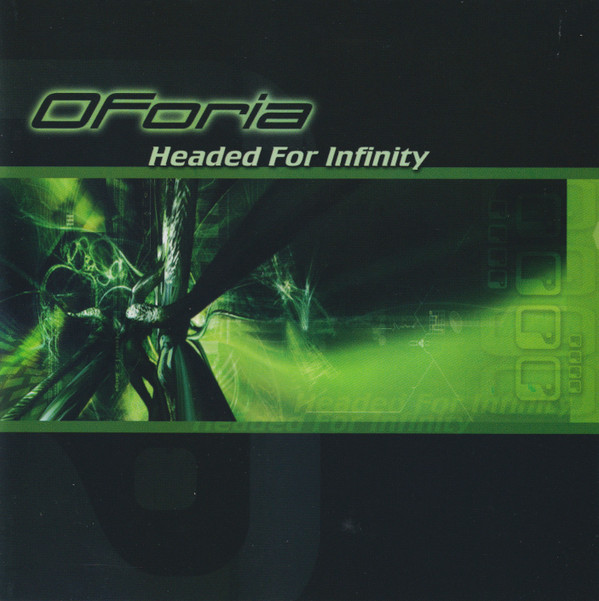 Oforia – Headed For Infinity