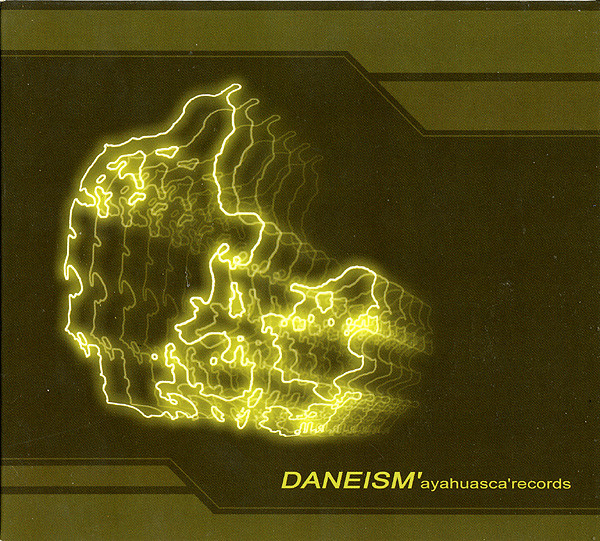 Various Artists – Daneism – Ayahuasca