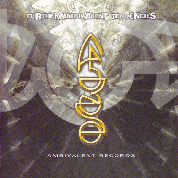 Various Artists – Further Ambivalent Tendencies