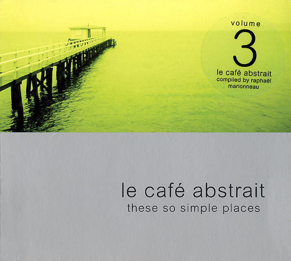 Various Artists – Le Café Abstrait Volume 3