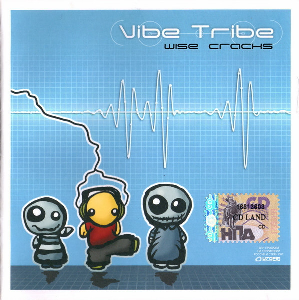 Vibe Tribe – Wise Cracks