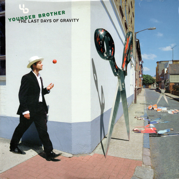 Younger Brother – The Last Days Of Gravity